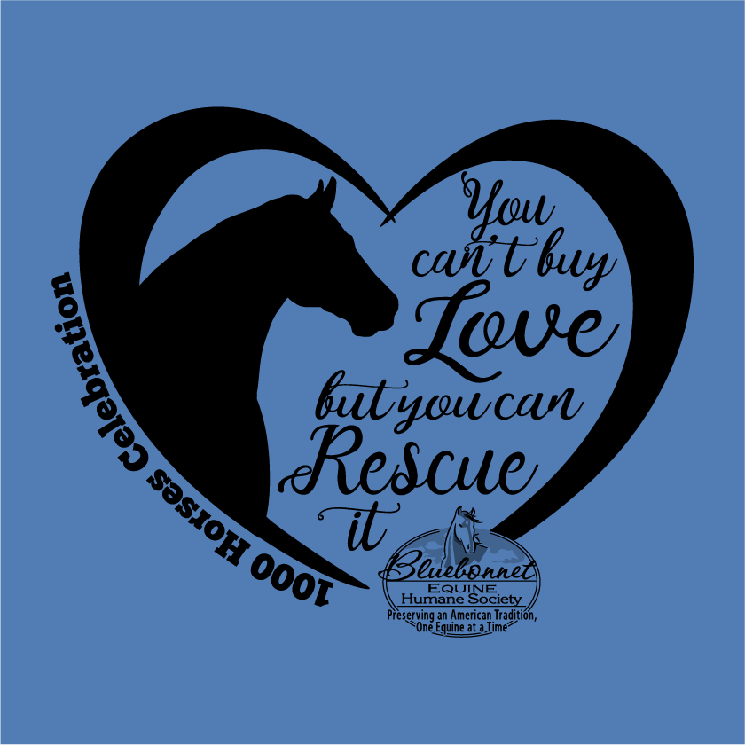 1000 Horses Celebration - You CAN Rescue Love! shirt design - zoomed