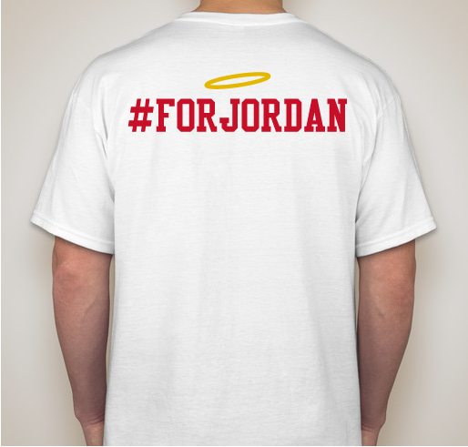 For our beautiful angel, Jordan Fundraiser - unisex shirt design - back