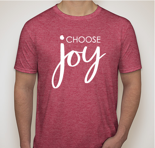 Kim Bleyenburg - Fighting Cancer and Choosing Joy Fundraiser - unisex shirt design - front