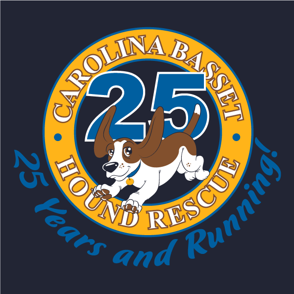 Carolina Basset Hound Rescue - 25 Years and Running! shirt design - zoomed