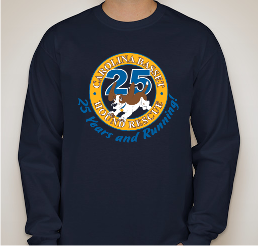 Carolina Basset Hound Rescue - 25 Years and Running! Fundraiser - unisex shirt design - front