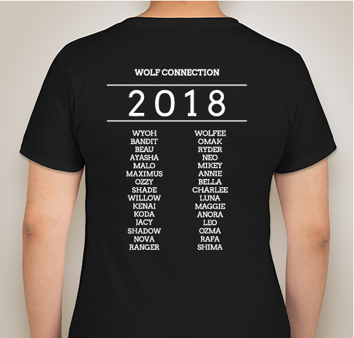 Wolf Connection 2018 Limited Edition T-shirt! Commemorating the ancestors who blazed the trail for our newest pack members Fundraiser - unisex shirt design - back