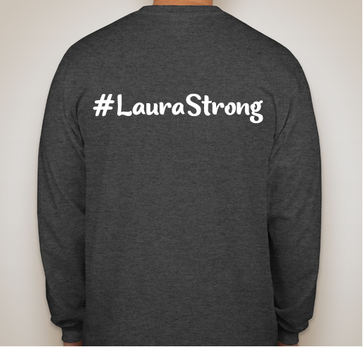 LauraStrong Fundraiser - unisex shirt design - back