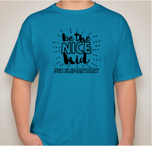 JFK "Be the NICE Kid!" Fundraiser - unisex shirt design - front