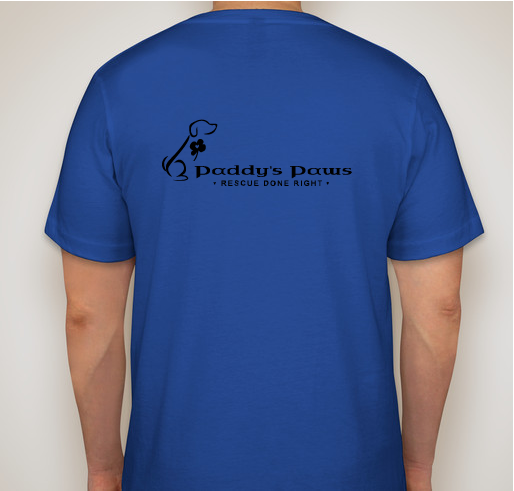 Paddy's Paws Fundraiser: Rescue A Dog! Fundraiser - unisex shirt design - back