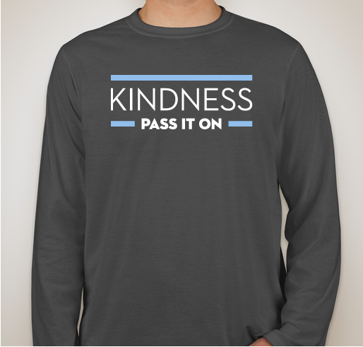 Kindness: Pass It On Fundraiser - unisex shirt design - front