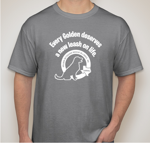 Every Golden deserves a new leash on life! Fundraiser - unisex shirt design - front