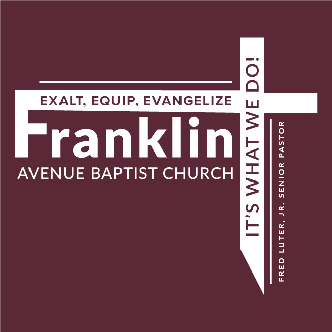 Franklin Ave Baptist Church t-shirts shirt design - zoomed