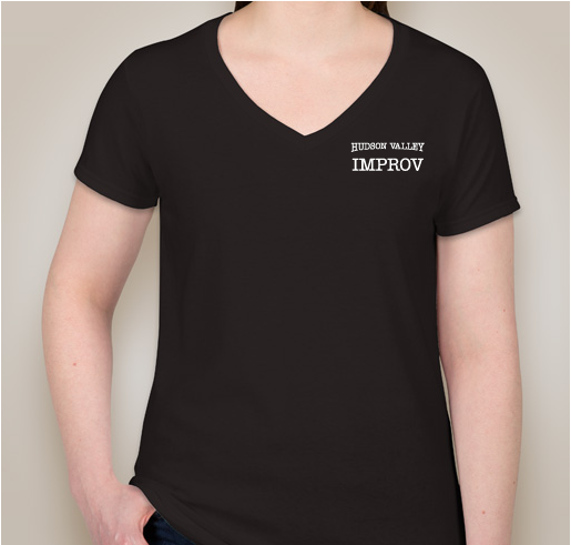 Hudson Valley Improv Promotion and Expansion Fundraiser - unisex shirt design - front