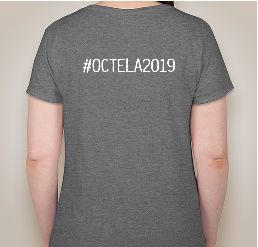 OCTELA 2019 T-Shirt Fundraiser - unisex shirt design - back