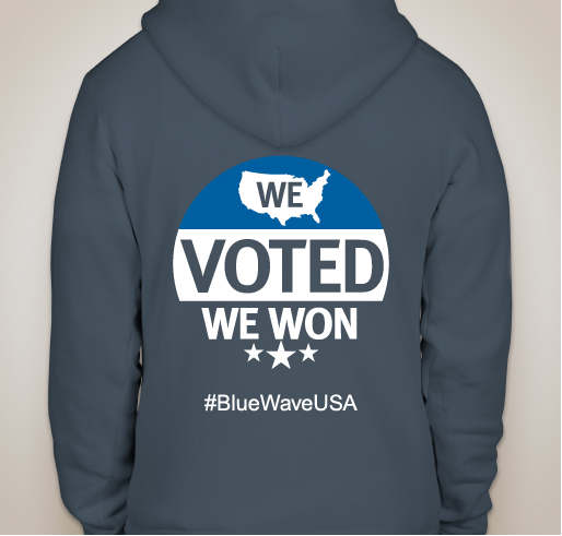 WE VOTED WE WON - #BlueWaveUSA Fundraiser - unisex shirt design - front