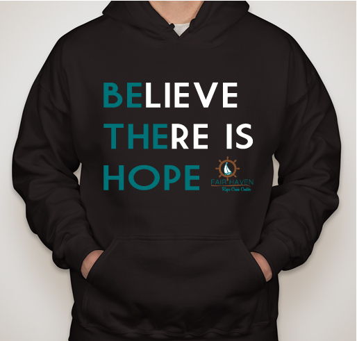 Believe There Is Hope-- BE THE HOPE! Fundraiser - unisex shirt design - front
