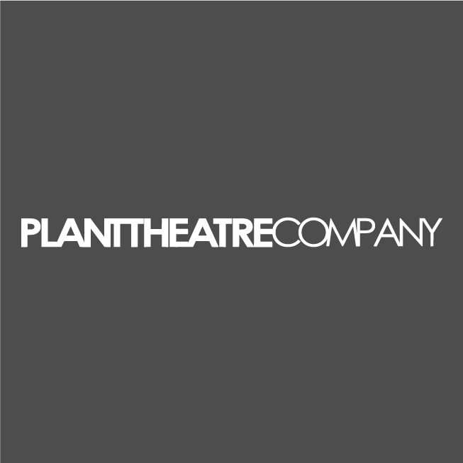 PLANT THEATRE COMPANY GEAR shirt design - zoomed