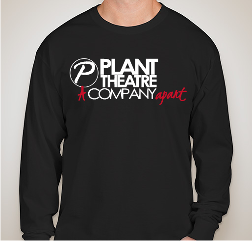 PLANT THEATRE COMPANY - A COMPANY APART Fundraiser - unisex shirt design - front