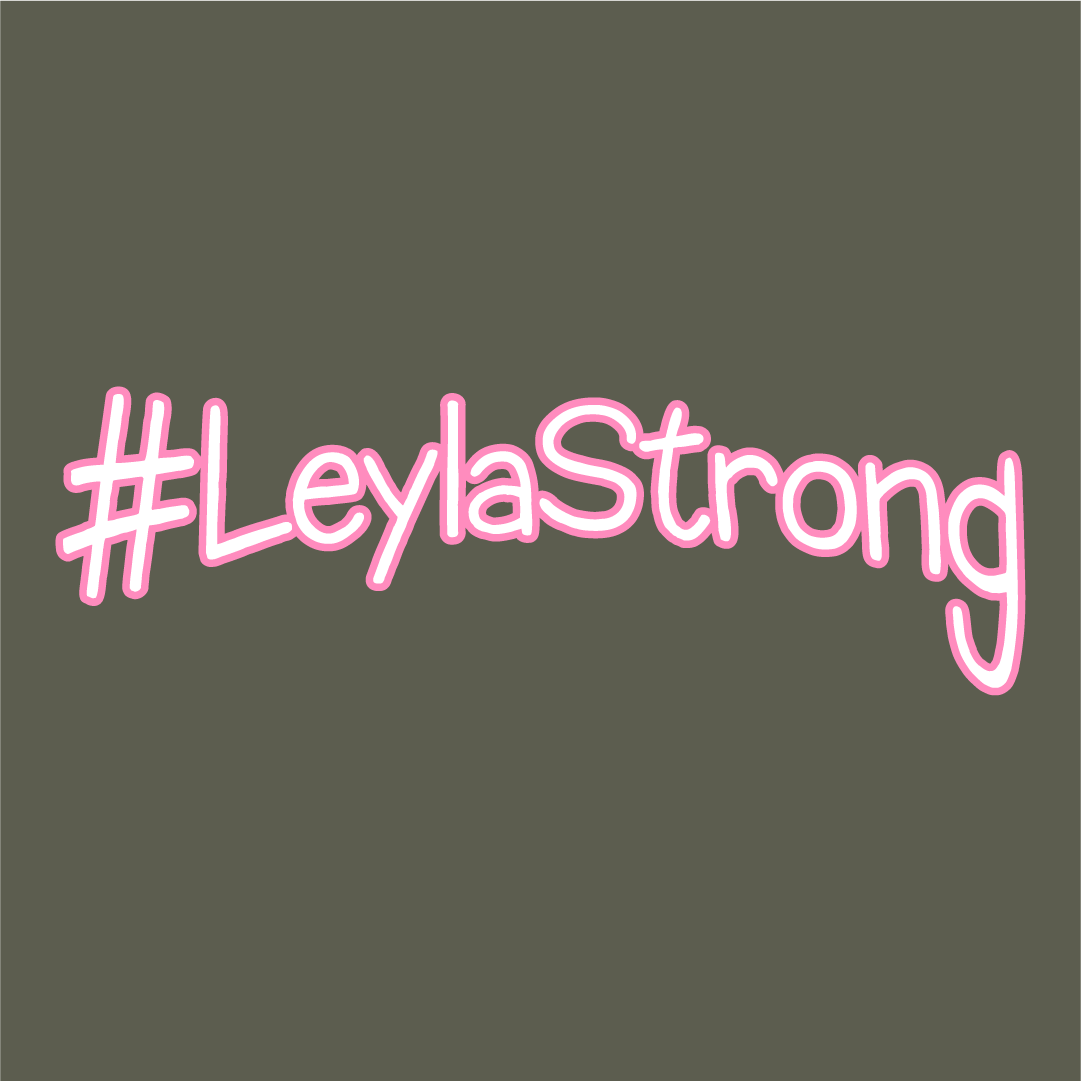 #LeylaStrong shirt design - zoomed
