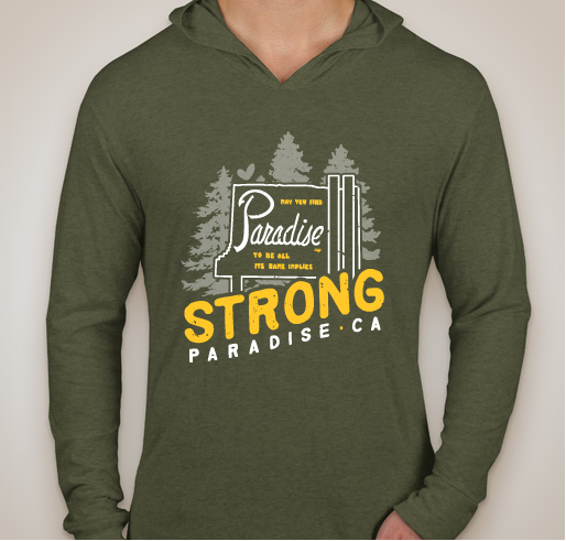 PARADISE STRONG (CAMP FIRE 2018) - Honoring and Supporting the Paradise, CA Community Fundraiser - unisex shirt design - small