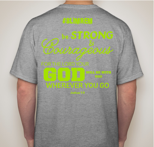Rem Strong Fundraiser - unisex shirt design - back