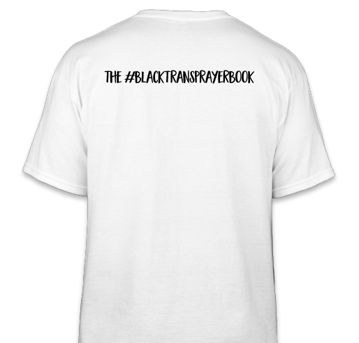 Trans People Are Divine Fundraiser - unisex shirt design - back