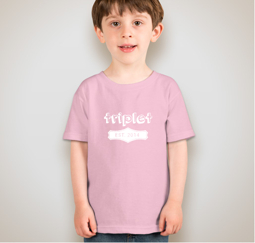 2014 Triplet Moms Fundraiser - Kids Shirts Fundraiser - unisex shirt design - front