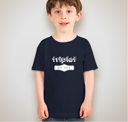 2014 Triplet Moms Fundraiser - Kids Shirts Fundraiser - unisex shirt design - front