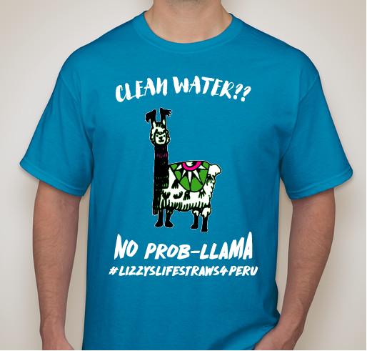 #LIZZYSLIFESTRAWS4PERU Fundraiser - unisex shirt design - front