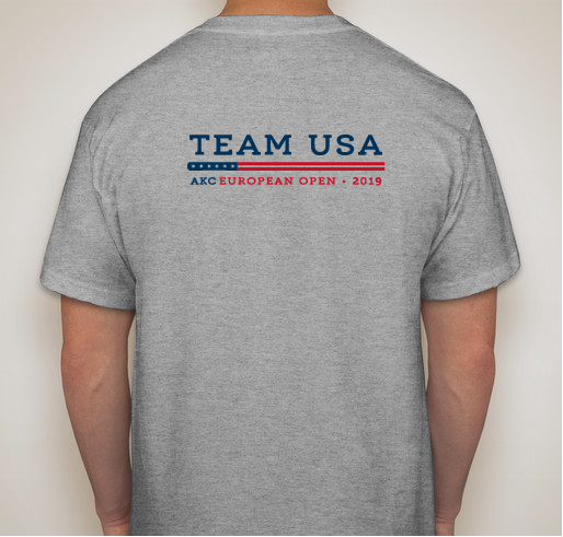 2019 AKC European Open Team Fundraiser Fundraiser - unisex shirt design - back