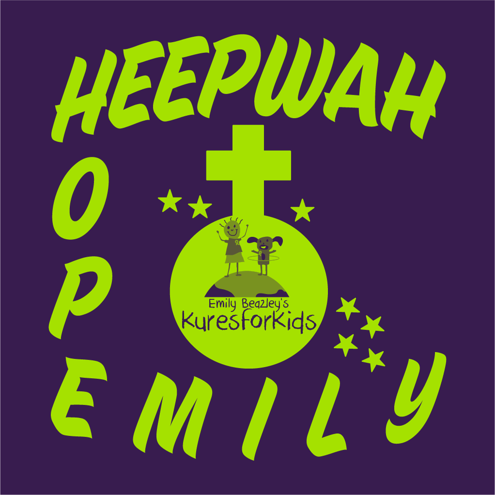 Heepwah for Hope: Remembering Emily shirt design - zoomed