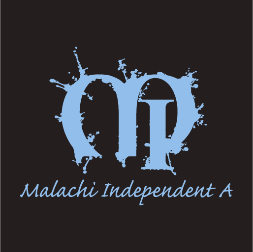 MIA Malachi Independent A Show Shirt 2019 shirt design - zoomed