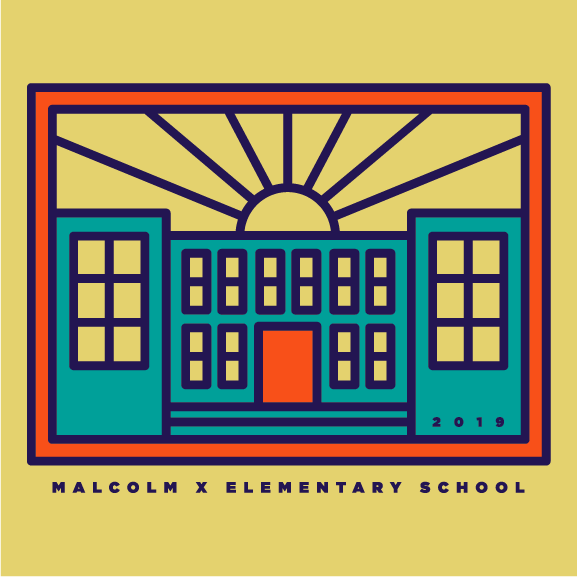 Malcolm X Elementary Annual T-shirt Design Contest shirt design - zoomed