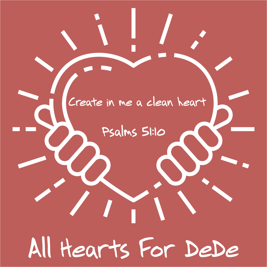 All Hearts for Dede shirt design - zoomed