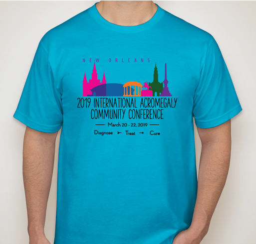 2019 International Acromegaly Community Conference Shirt Fundraiser - unisex shirt design - front