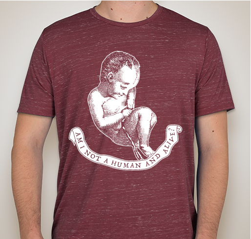 Am I not a human and alive? Fundraiser - unisex shirt design - front