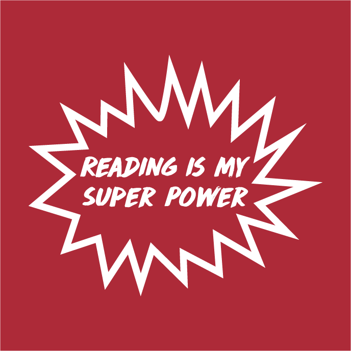 Reading is my Super Power shirt design - zoomed