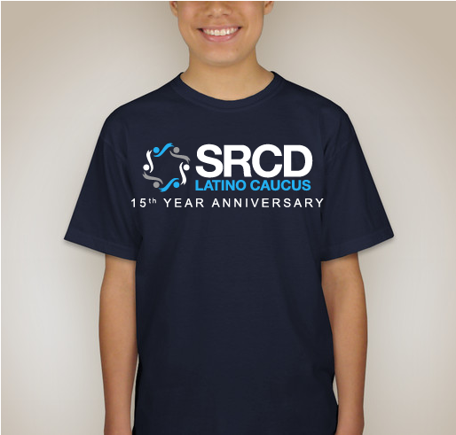 SRCD-Latino Caucus 15 Year Anniversary Fundraiser - unisex shirt design - front