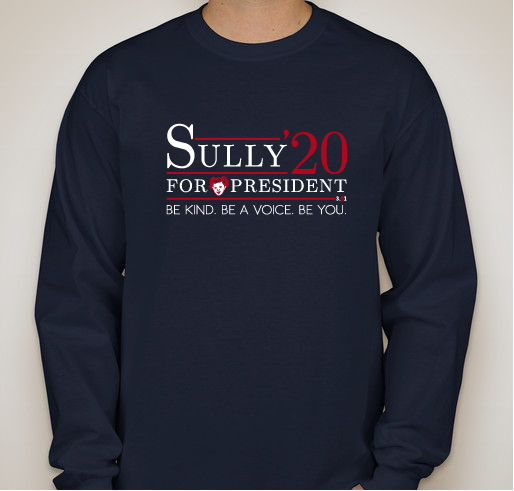 Sully For President Fundraiser - unisex shirt design - front