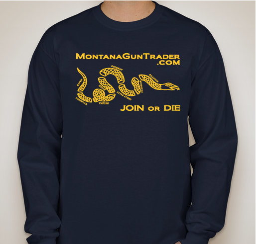 Get a Montana Gun Trader Shirt and Help Fund The Site! Fundraiser - unisex shirt design - front