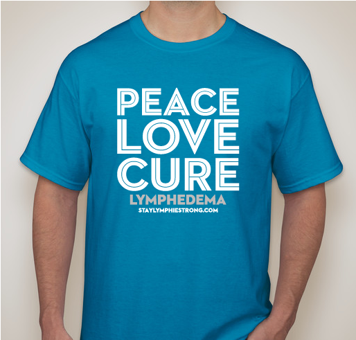 Lymphie Strong for Lymphedema Awareness Month Fundraiser - unisex shirt design - front