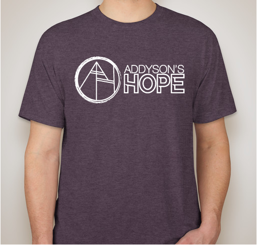Addyson's HOPE Fundraiser - unisex shirt design - front