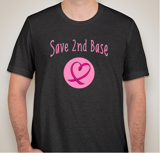 Save 2nd Base Fundraiser - unisex shirt design - front