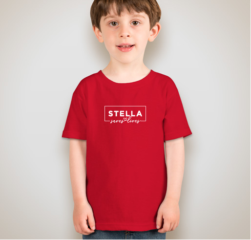 Stella Saves Lives T-Shirt Drive Fundraiser - unisex shirt design - front