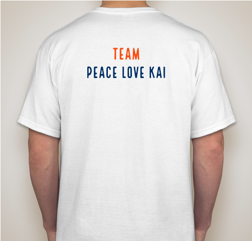 Team Peace Love Kai Fundraiser - unisex shirt design - back