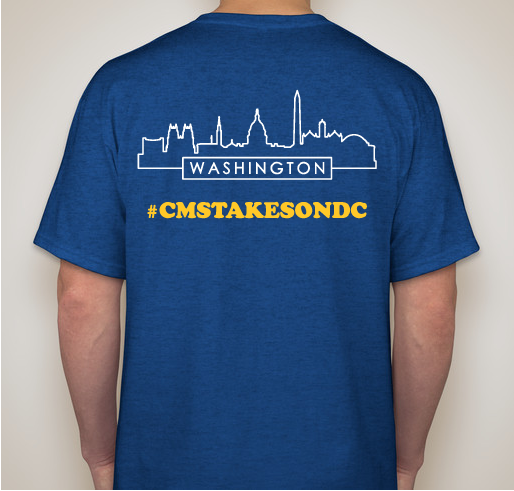 CMS 8th Grade Trip to D.C.! Fundraiser - unisex shirt design - back