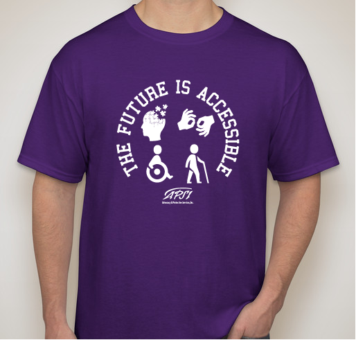 Future is Accessible Fundraiser - unisex shirt design - front