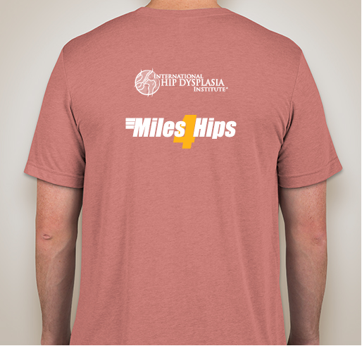 Miles4Hips Virtual 5K and Day of Movement Fundraiser - unisex shirt design - back