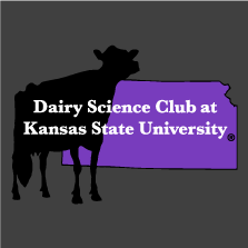 K-State Dairy Science Club: Building for the Future of Dairy shirt design - zoomed