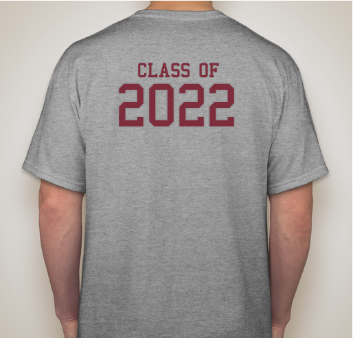 Class of 2022 Spirit Wear Fundraiser - unisex shirt design - back