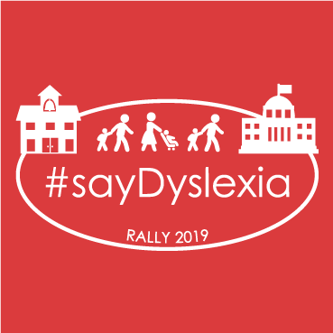 #SayDyslexia Rally shirt design - zoomed