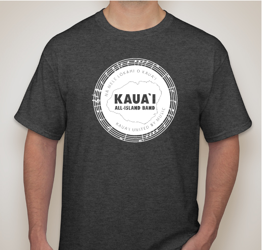 Show your Kauai All-Island Band Pride! Fundraiser - unisex shirt design - front