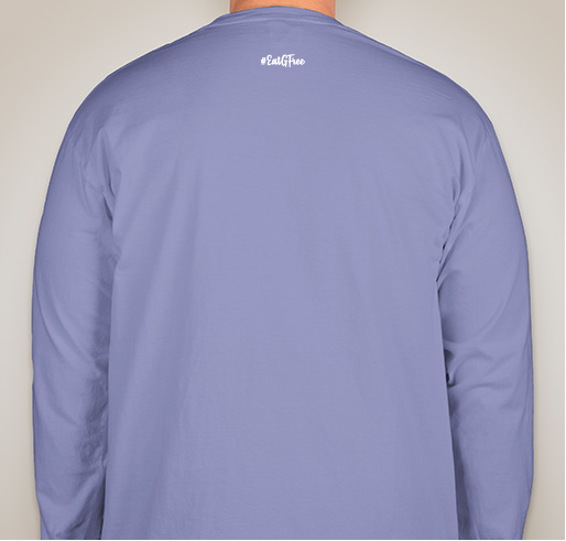 EatGFree's Celiac Disease Awareness Month Fundraiser Fundraiser - unisex shirt design - back
