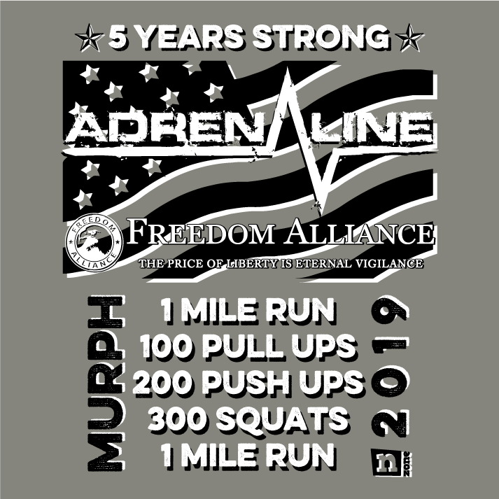 2019 Adrenaline Bootcamp Murph Fundraiser Supporting Freedom Alliance shirt design - zoomed